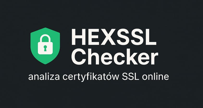 Sprawdz SSL z hexssl checker